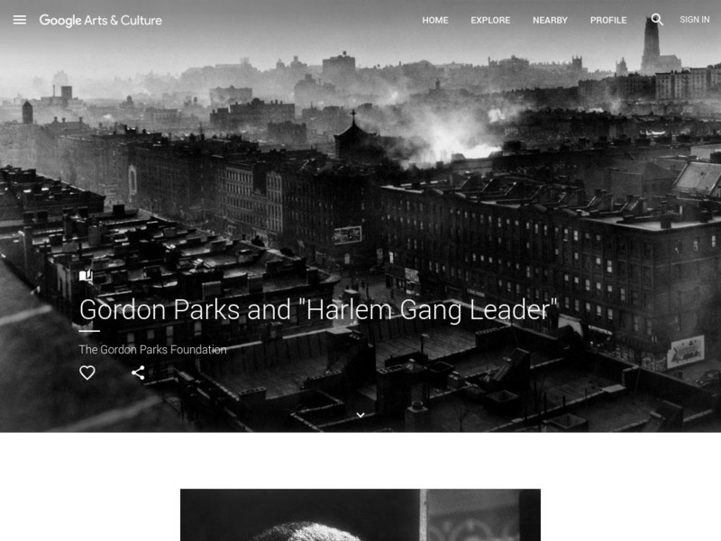 Google Cultural Institute: Gordon Parks and "Harlem Gang Leader" PPT Google Cultural Institute: Gordon Parks and "Harlem Gang Leader" PPT