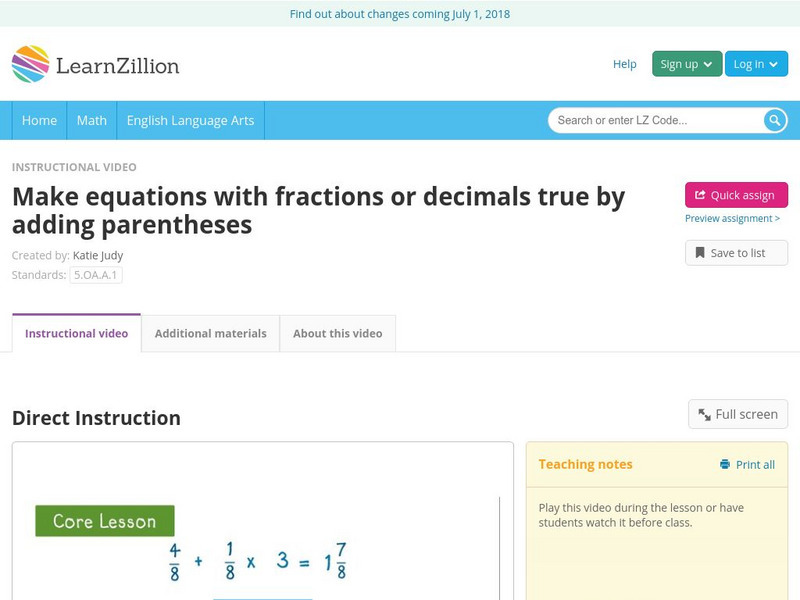 Learn Zillion: Make Equations With Fractions or Decimals True Instructional Video Learn Zillion: Make Equations With Fractions or Decimals True Instructional Video