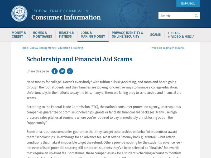 Federal Trade Commission: Scholarship and Financial Aid Scams Article Federal Trade Commission: Scholarship and Financial Aid Scams Article