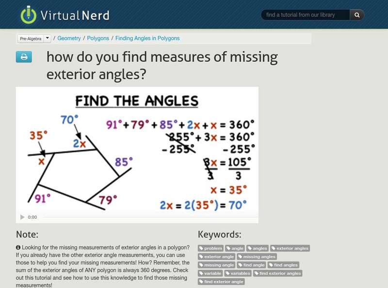 Virtual Nerd: How Do You Find Measures of Missing Exterior Angles? Instructional Video Virtual Nerd: How Do You Find Measures of Missing Exterior Angles? Instructional Video