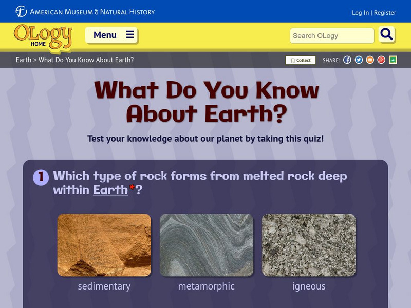 American Museum of Natural History: O Logy: What Do You Know? Earth Science Unknown Type American Museum of Natural History: O Logy: What Do You Know? Earth Science Unknown Type