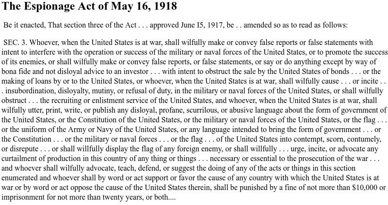George Mason University: The Espionage Act of May 16, 1918 Primary George Mason University: The Espionage Act of May 16, 1918 Primary