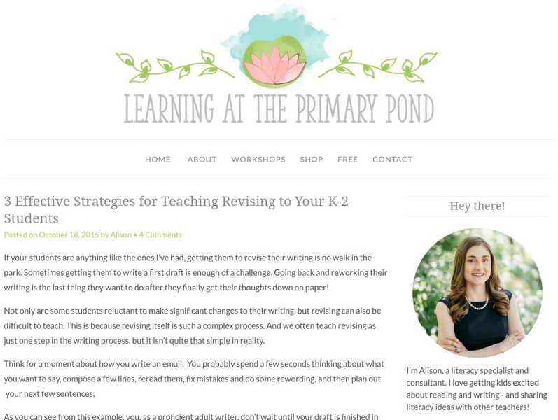 Learning at the Primary Pond: 3 Effective Strategies for Teaching Revising Article Learning at the Primary Pond: 3 Effective Strategies for Teaching Revising Article