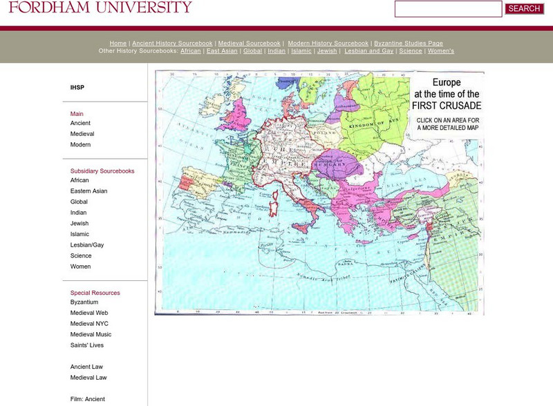 Fordham University: History Sourcebook: Europe at the Time of First Crusade Handout Fordham University: History Sourcebook: Europe at the Time of First Crusade Handout