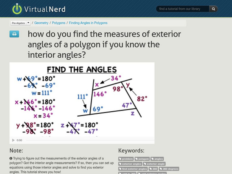 Virtual Nerd: Find the Measures of Exterior Angles of a Polygon Instructional Video Virtual Nerd: Find the Measures of Exterior Angles of a Polygon Instructional Video