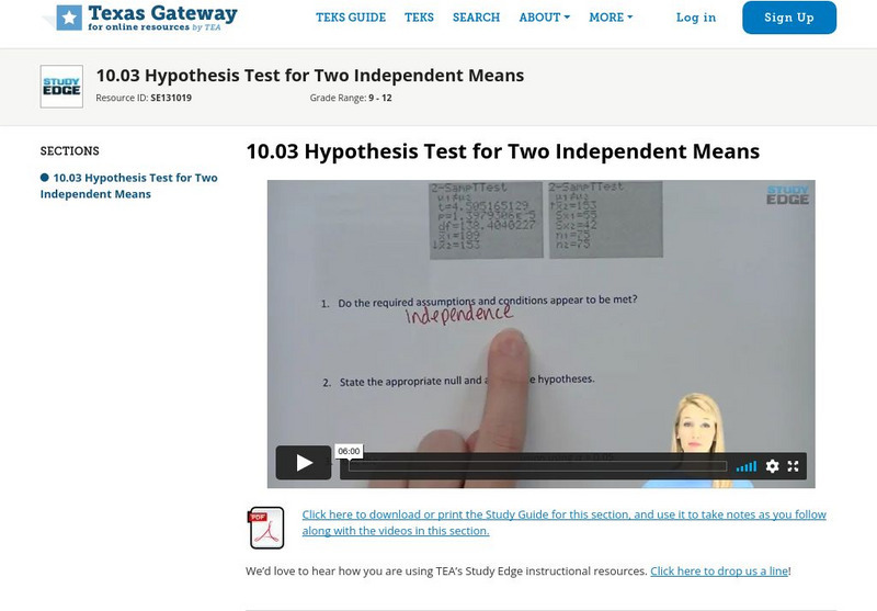 Texas Gateway: Study Edge Statistics: Hypothesis Test for Two Independent Means Instructional Video