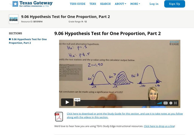 Texas Gateway: Study Edge Statistics: Hypothesis Test for One Proportion, Part 2 Instructional Video