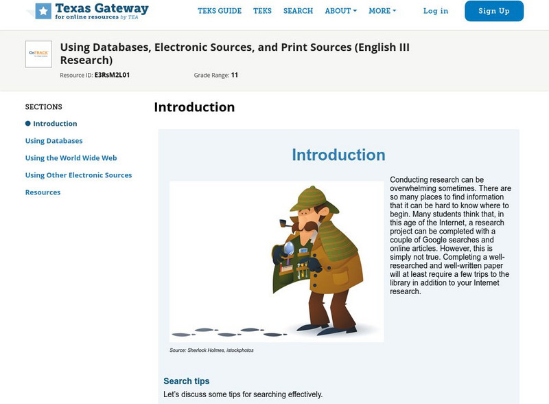 Texas Gateway: Using Databases, Electronic Sources, and Print Sources Unit Plan Texas Gateway: Using Databases, Electronic Sources, and Print Sources Unit Plan