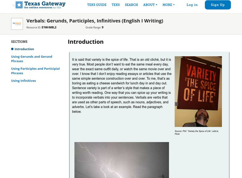Texas Gateway: Verbals: Gerunds, Participles, Infinitives (English I Writing) Unit Plan Texas Gateway: Verbals: Gerunds, Participles, Infinitives (English I Writing) Unit Plan
