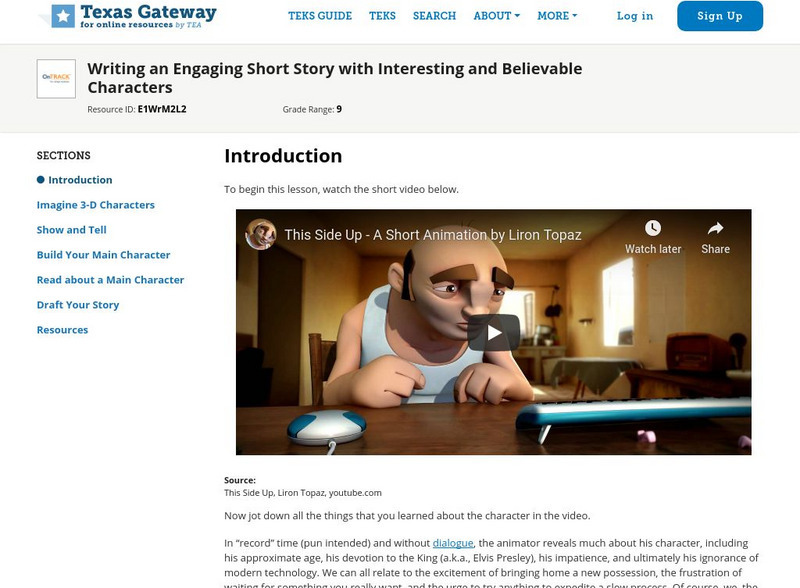 Texas Gateway: Writing a Short Story With Interesting and Believable Characters Unit Plan Texas Gateway: Writing a Short Story With Interesting and Believable Characters Unit Plan