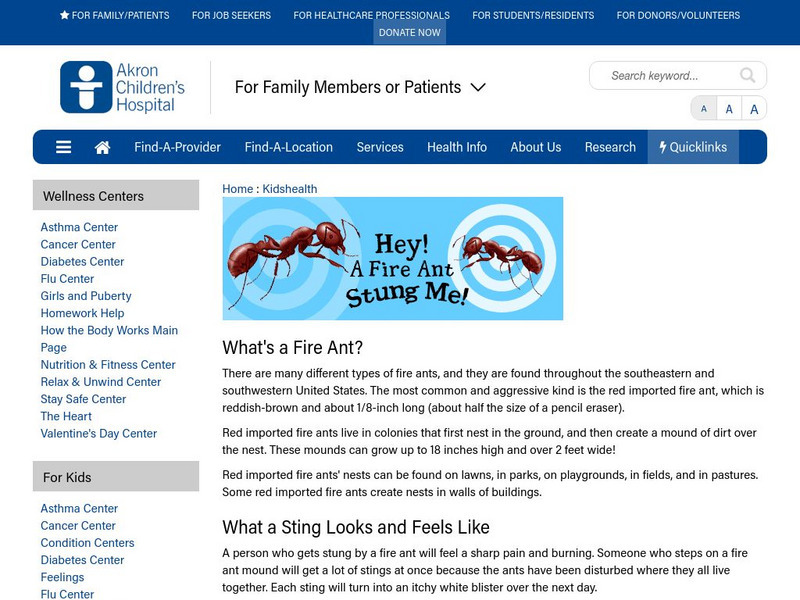 Akron Children's Hospital: Kidshealth: Hey! A Fire Ant Stung Me! Article