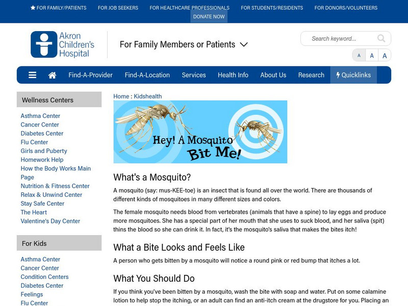 Akron Children's Hospital: Kidshealth: Hey! A Mosquito Bit Me! Article