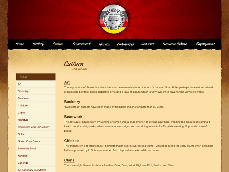 The Seminole Tribe of Florida: Culture Website The Seminole Tribe of Florida: Culture Website