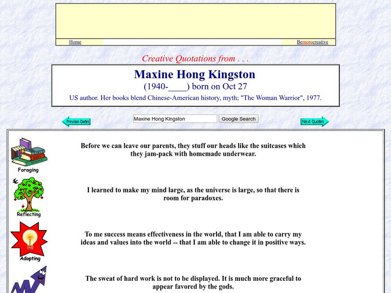 Creative Quotations: Maxine Hong Kingston Website Creative Quotations: Maxine Hong Kingston Website