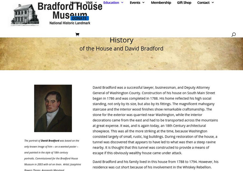 The Bradford House: History of the House and David Bradford Handout The Bradford House: History of the House and David Bradford Handout