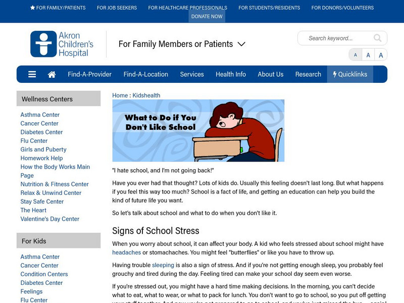 Akron Children's Hospital: Kidshealth: What Do You Do if You Don't Like School Article Akron Children's Hospital: Kidshealth: What Do You Do if You Don't Like School Article