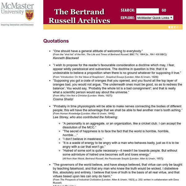 The Bertrand Russel Archives: Quotations Website The Bertrand Russel Archives: Quotations Website