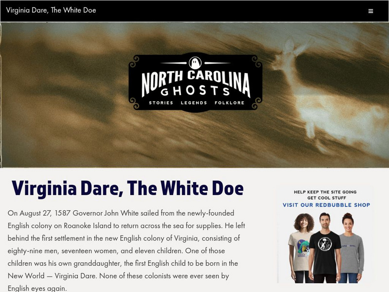 North Carolina Ghost Stories and Legends: Virginia Dare, the White Doe Article North Carolina Ghost Stories and Legends: Virginia Dare, the White Doe Article