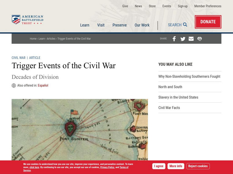American Battlefield Trust: Civil War: Trigger Events of the Civil War Handout American Battlefield Trust: Civil War: Trigger Events of the Civil War Handout
