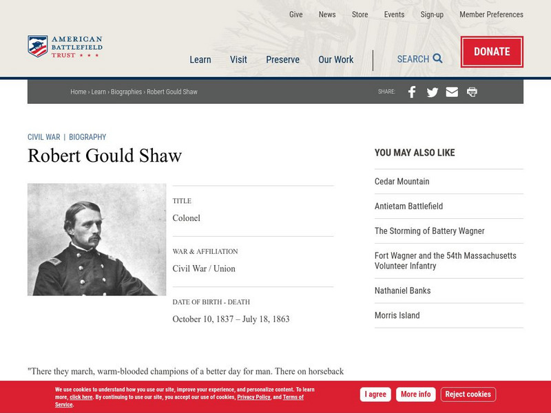 American Battlefield Trust: Civil War Biography: Robert Gould Shaw Handout American Battlefield Trust: Civil War Biography: Robert Gould Shaw Handout