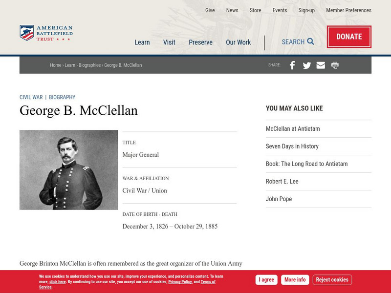 American Battlefield Trust: Civil War Biography: George B. Mc Clellan Handout