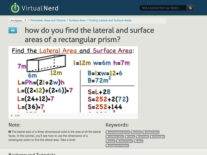 Virtual Nerd: Find the Lateral and Surface Areas of a Rectangular Prism Instructional Video Virtual Nerd: Find the Lateral and Surface Areas of a Rectangular Prism Instructional Video