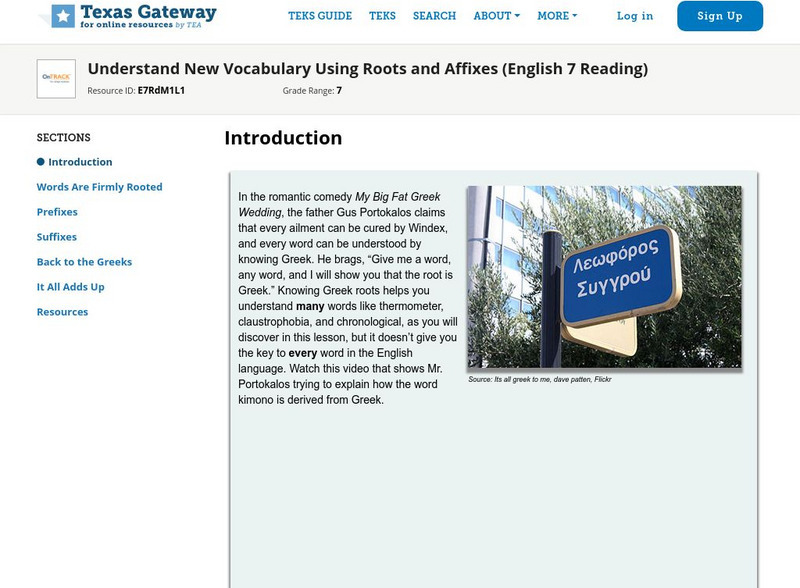 Texas Gateway: Understand New Vocabulary Using Roots and Affixes Unit Plan Texas Gateway: Understand New Vocabulary Using Roots and Affixes Unit Plan