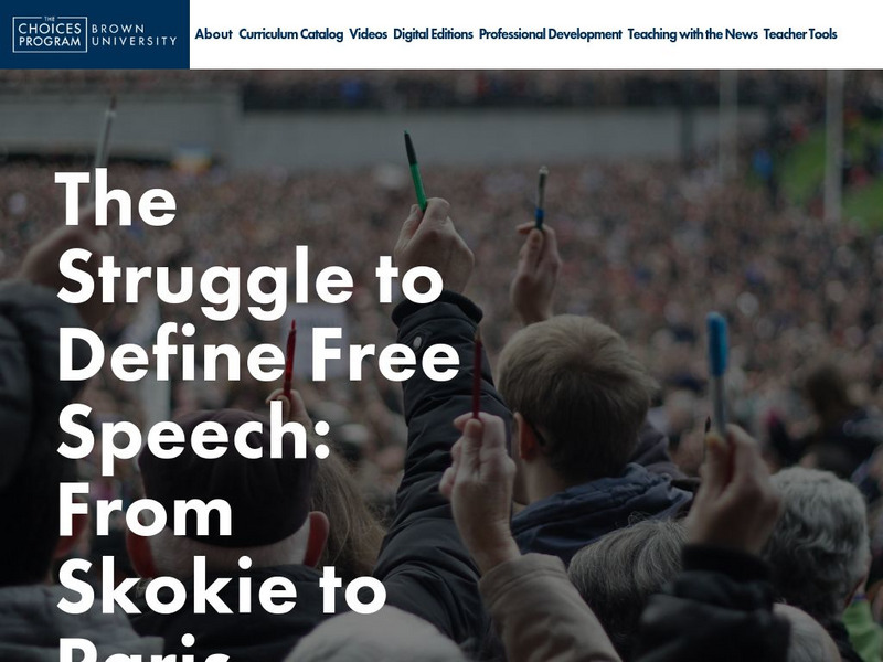 Choices: The Struggle to Define Free Speech: From Skokie to Paris Unit Plan Choices: The Struggle to Define Free Speech: From Skokie to Paris Unit Plan