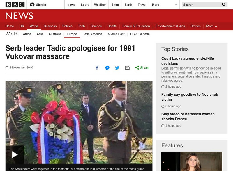 Bbc: Serb Leader Tadic Apologizes for 1991 Vukovar Massacre Website