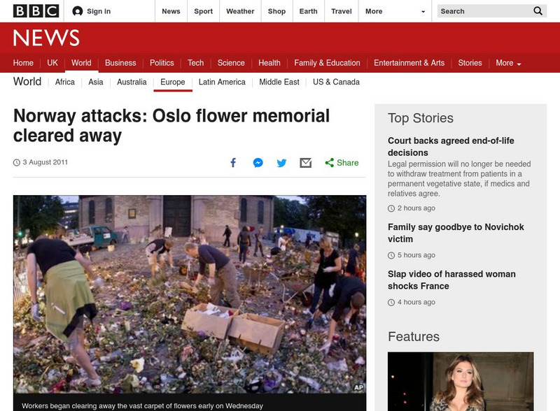 Bbc: Norway Attacks: Oslo Flower Memorial Cleared Away Website Bbc: Norway Attacks: Oslo Flower Memorial Cleared Away Website