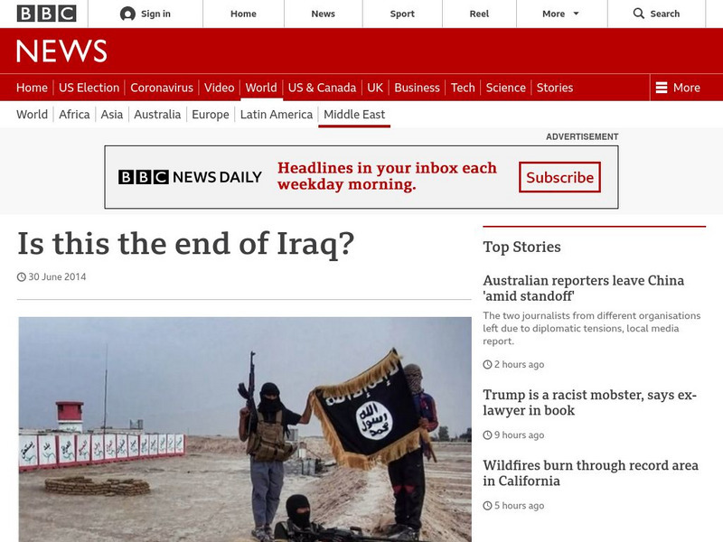 Bbc: Week of 6 23 14: Is This the End of Iraq? Article Bbc: Week of 6 23 14: Is This the End of Iraq? Article