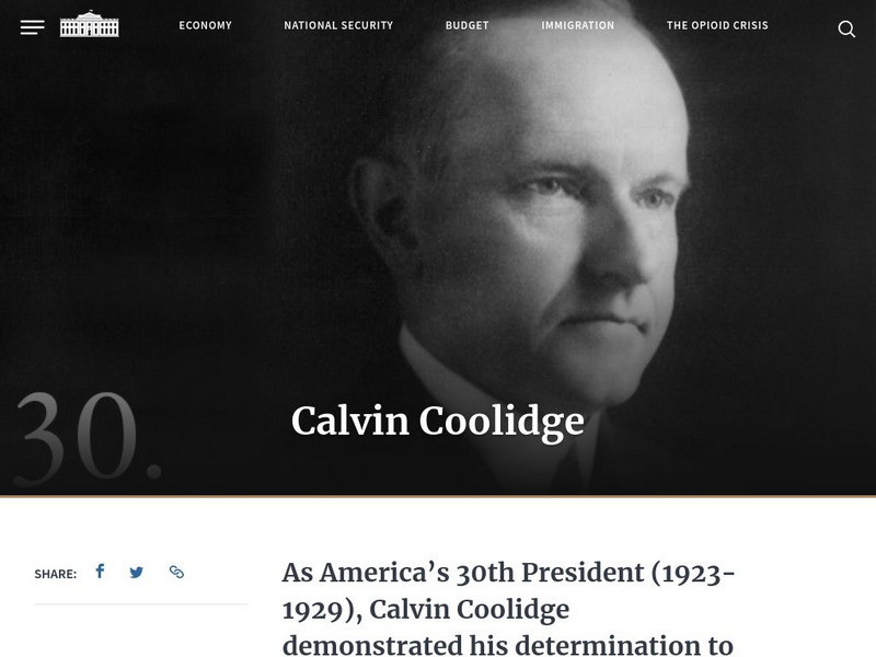 The White House: Presidents: Calvin Coolidge Handout The White House: Presidents: Calvin Coolidge Handout