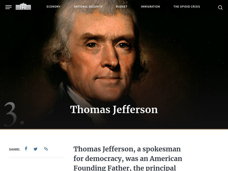 The White House: Presidents: Thomas Jefferson Handout The White House: Presidents: Thomas Jefferson Handout