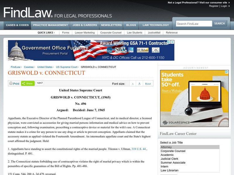 Find Law: u.s. Supreme Court: Griswold v. Connecticut (1965) Primary Find Law: u.s. Supreme Court: Griswold v. Connecticut (1965) Primary