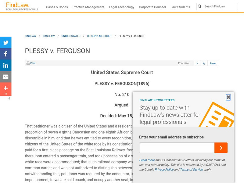 Find Law: u.s. Supreme Court: Plessy vs. Ferguson Primary Find Law: u.s. Supreme Court: Plessy vs. Ferguson Primary