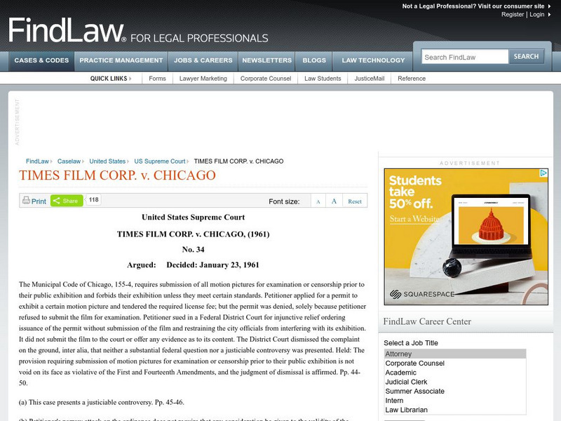 Find Law: u.s. Supreme Court: Times Film Corp. V. City of Chicago (1961) Primary Find Law: u.s. Supreme Court: Times Film Corp. V. City of Chicago (1961) Primary