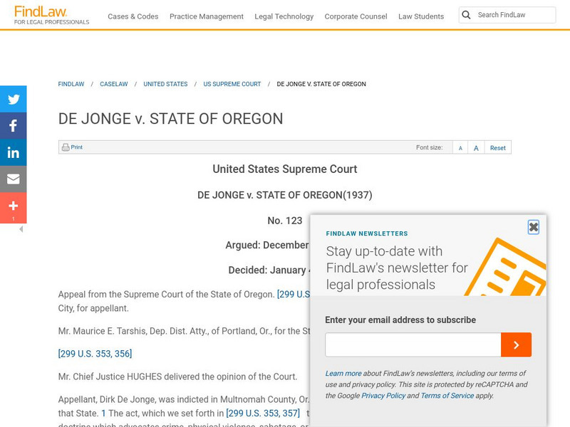 Find Law: u.s. Supreme Court: De Jonge v. State of Oregon (1937) Primary Find Law: u.s. Supreme Court: De Jonge v. State of Oregon (1937) Primary