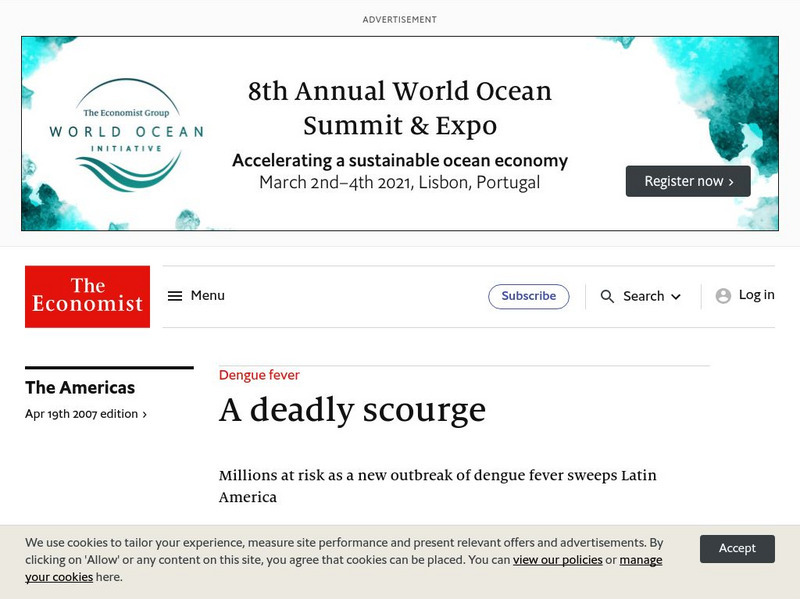 The Economist: Dengue Fever: A Deadly Scourge Article The Economist: Dengue Fever: A Deadly Scourge Article