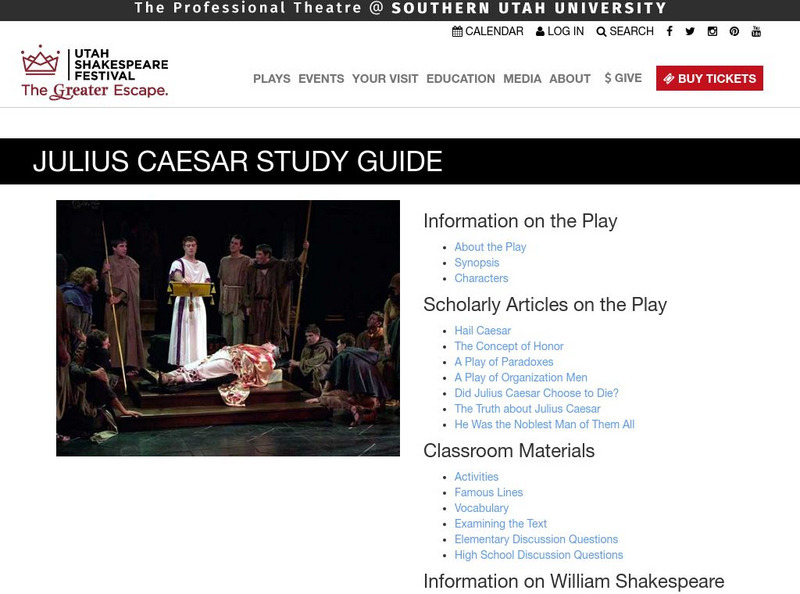 Utah Shakespeare Festival: Julius Caesar Study Guide Unit Plan Utah Shakespeare Festival: Julius Caesar Study Guide Unit Plan