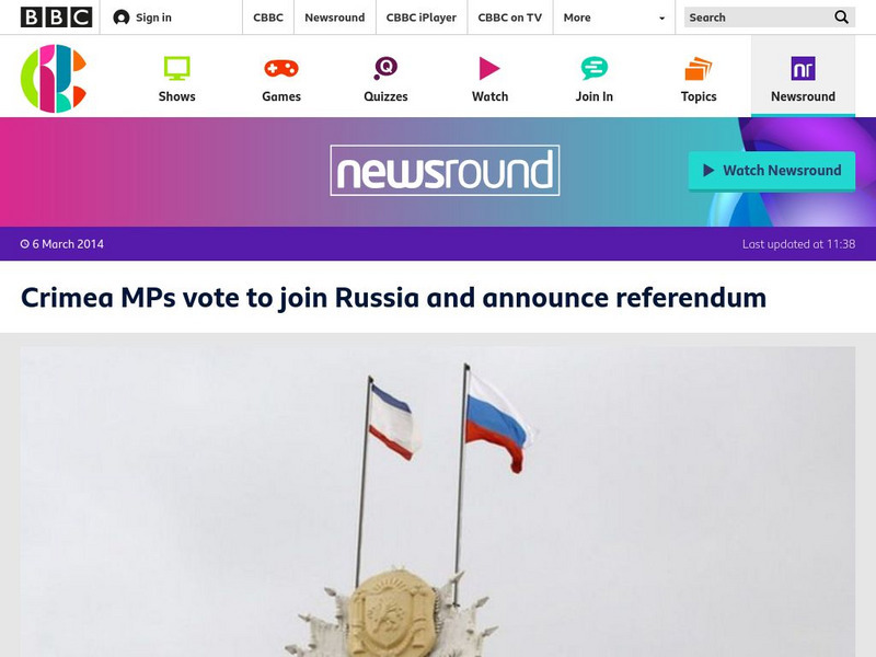 Bbc Newsround: Crimea M Ps Vote to Join Russia Article