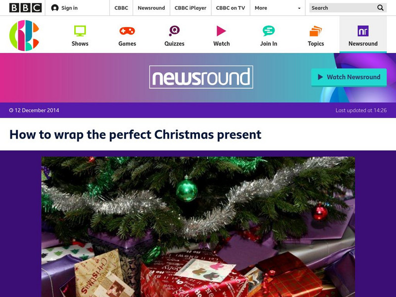 Bbc Newsround: How to Wrap the Perfect Christmas Present Website Bbc Newsround: How to Wrap the Perfect Christmas Present Website