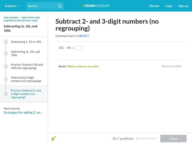 Khan Academy: Subtract 2 and 3 Digit Numbers (No Regrouping) Unit Plan