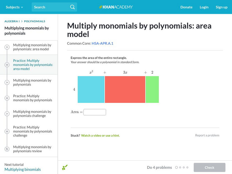 Khan Academy: Multiply Monomials by Polynomials: Area Model Unit Plan Khan Academy: Multiply Monomials by Polynomials: Area Model Unit Plan