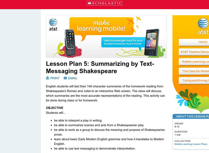 Scholastic: Summarizing by Text Messaging Shakespeare Lesson Plan Scholastic: Summarizing by Text Messaging Shakespeare Lesson Plan