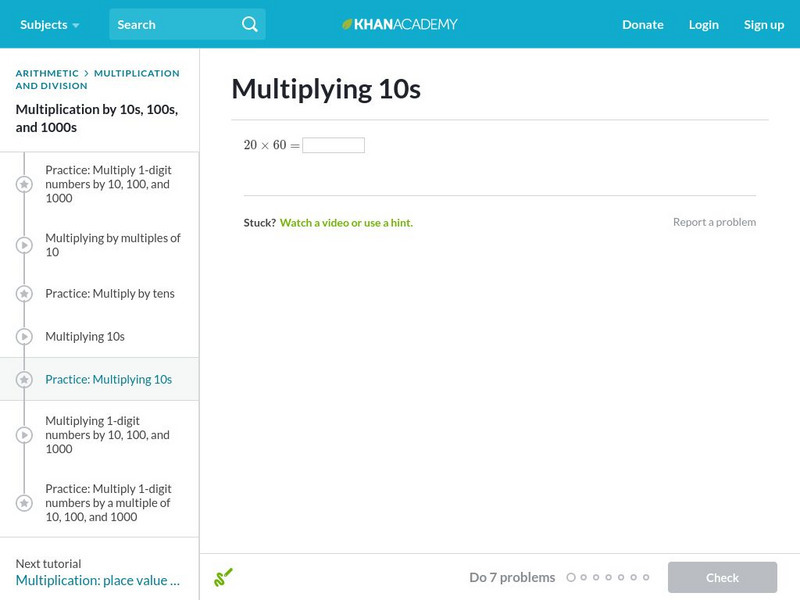 Khan Academy: Multiplying 10s Unit Plan Khan Academy: Multiplying 10s Unit Plan