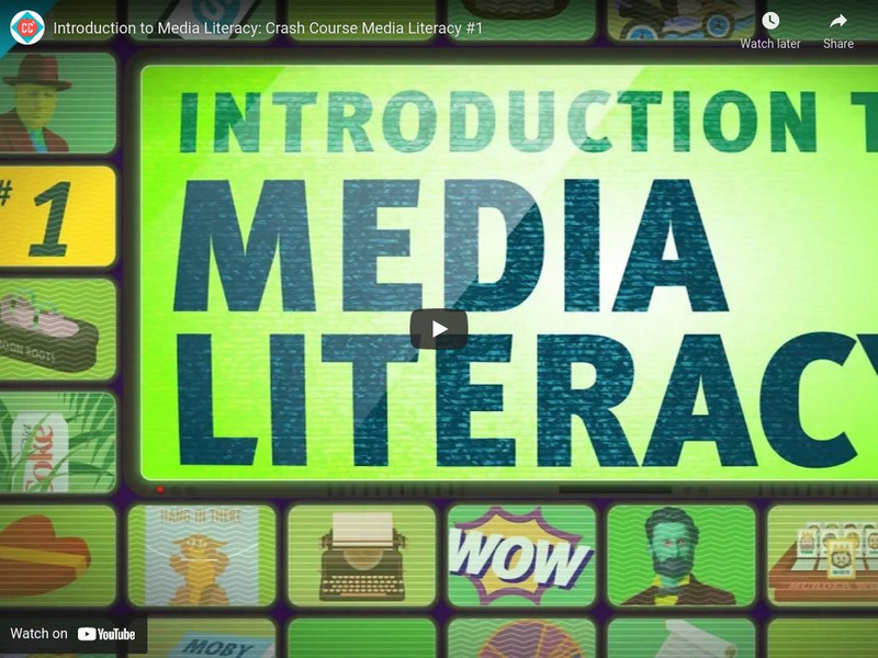 Crash Course Media Literacy #1: Introduction to Media Literacy Instructional Video