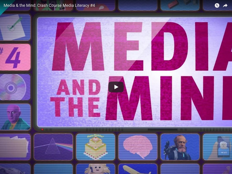 Crash Course Media Literacy #4: Media and the Mind Instructional Video