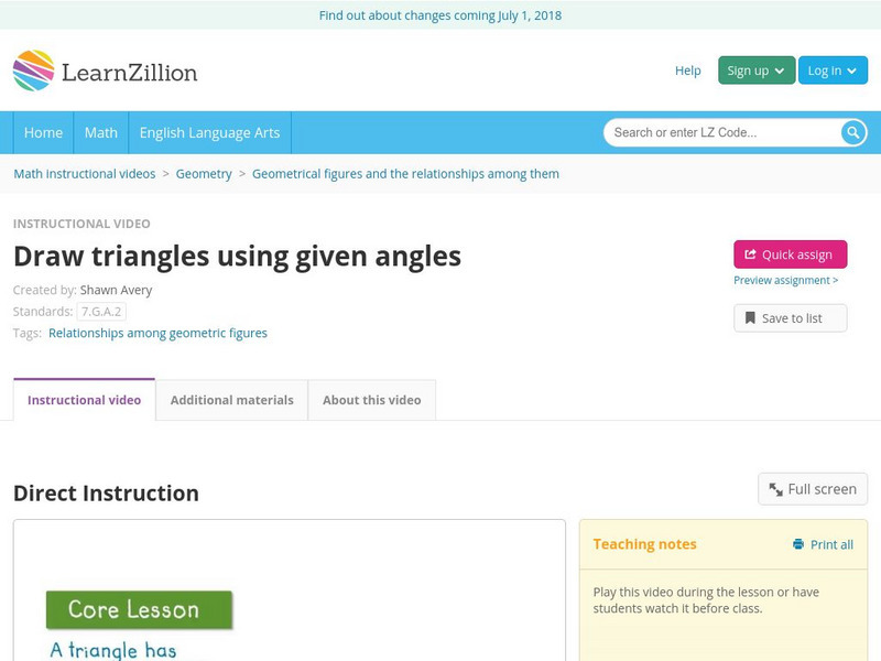Learn Zillion: Draw Triangles Using Given Angles Instructional Video Learn Zillion: Draw Triangles Using Given Angles Instructional Video