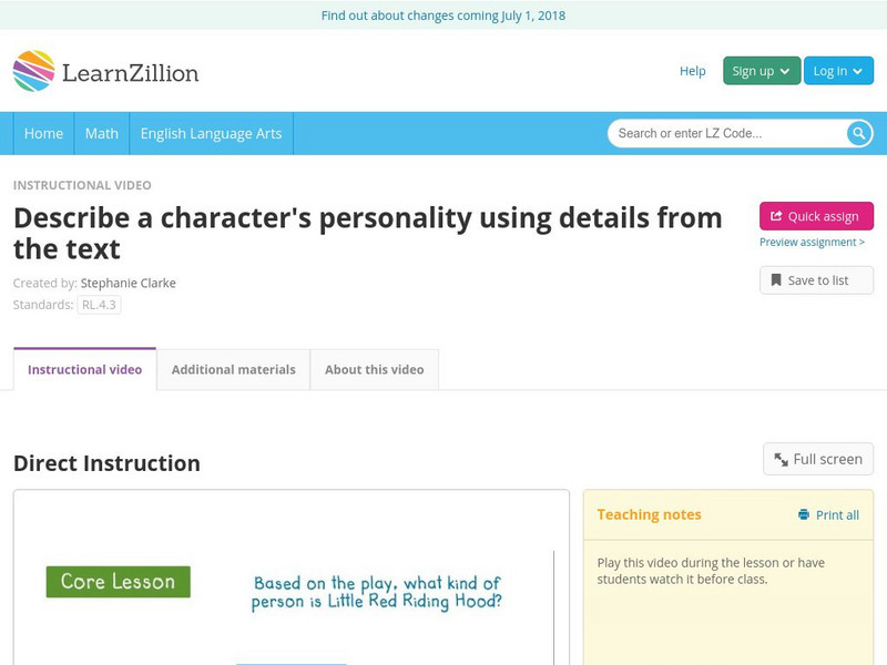 Learn Zillion: Describe a Character's Personality Using Details From the Text Instructional Video Learn Zillion: Describe a Character's Personality Using Details From the Text Instructional Video
