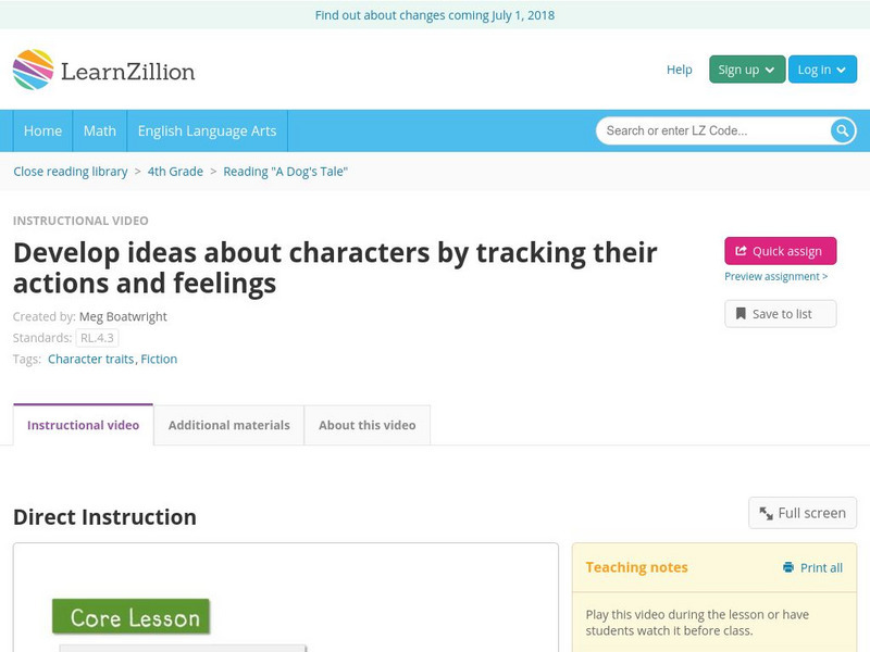 Learn Zillion: Develop Ideas About Characters by Tracking Actions and Feelings Instructional Video Learn Zillion: Develop Ideas About Characters by Tracking Actions and Feelings Instructional Video